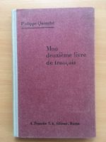 Mon deuxième livre de français - Philippe Quinche (1946)