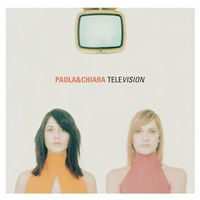 CD Paola & Chiara - Television (2000)