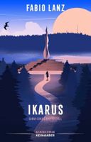 Fabio Lanz: Ikarus – Sarah Contis dritter Fall