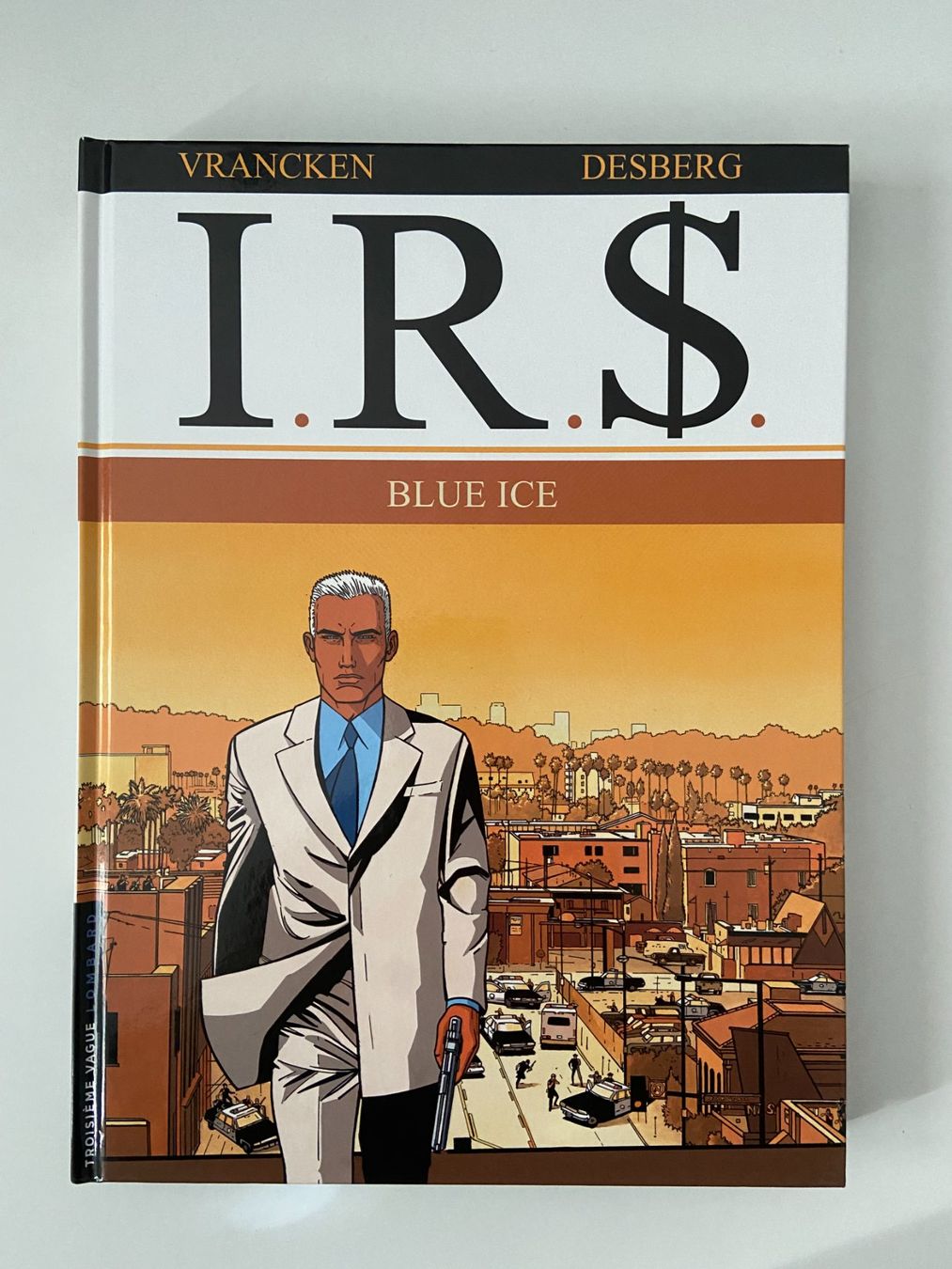 BD: I.R.$. / TOME 3 / BLUE ICE – D'occasion à Corcelles-près-Payerne par 1562Comics