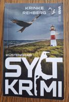 Krinke Rehberg, Sylt Krimi - Küstengrab