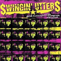 $wingin' Utter$ – Dead Flowers, Bottles, Bluegrass, And - b