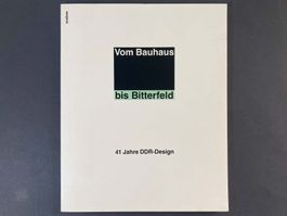 Buch Vom Bauhaus bis Bitterfeld 41 Jahre DDR Design Katalog