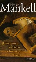Mankell Henning - Erinnerung an einen schmutzigen Engel