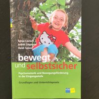bewegt und selbstsicher