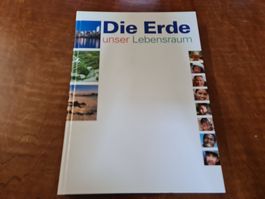 Die Erde unser Lebensraum