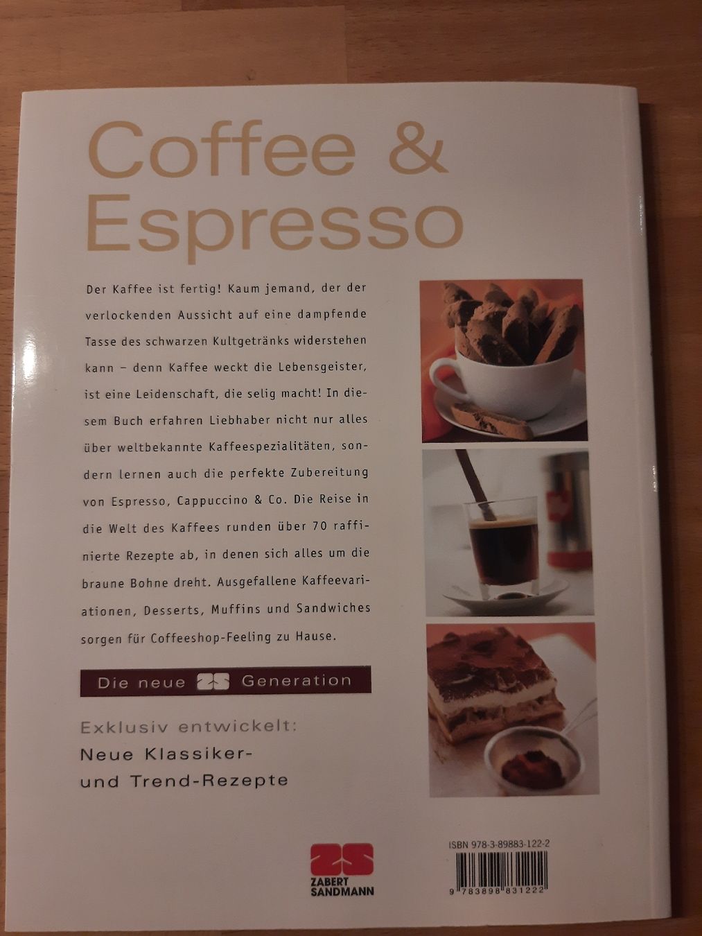 Bücher: Kochbuch / Dessertbuch / Rezepte Coffee & Espresso – Gebraucht aus Wallisellen von Trapkoeb 5