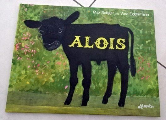 Libri: Alois, der kleine Stier" von Bolliger/Eggermann – Usato da Wetzikon ZH venduto da strubeli024