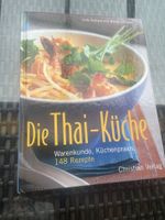 Die Thai-Küche - Christian Verlage 148 Rezepte
