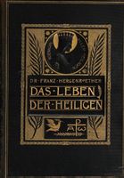Das Leben der Heiligen - Kostbare 2. Auflage von 1897