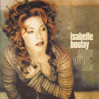 Isabelle Boulay - Mieux qu'ici-bas