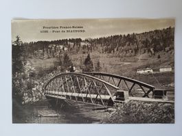 Ansichtskarte Pont de Biaufond Grenze ungelaufen