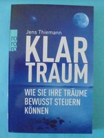 Klartraum:Jens Thiemann/ Träume selber beeinflussen