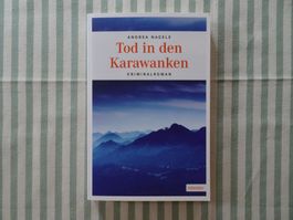 Andrea Nagele - Tod in den Karawanken - Kriminalroman - B98