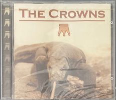 THE CROWNS - SO NICE