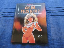 On va plus loin ? (Dany) e.o.