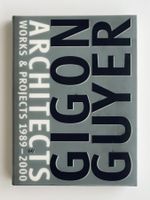 Gigon/Guyer Architects: Works & Projects 1989–2000