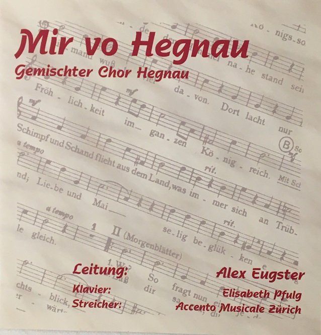 CD: Gemischter Chor Hegnau - Mir vo Hegnau – Usato da Grüningen venduto da azulmarron