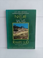 Les richesses de la nature en Valais – Rampe Sud du Lötschbe