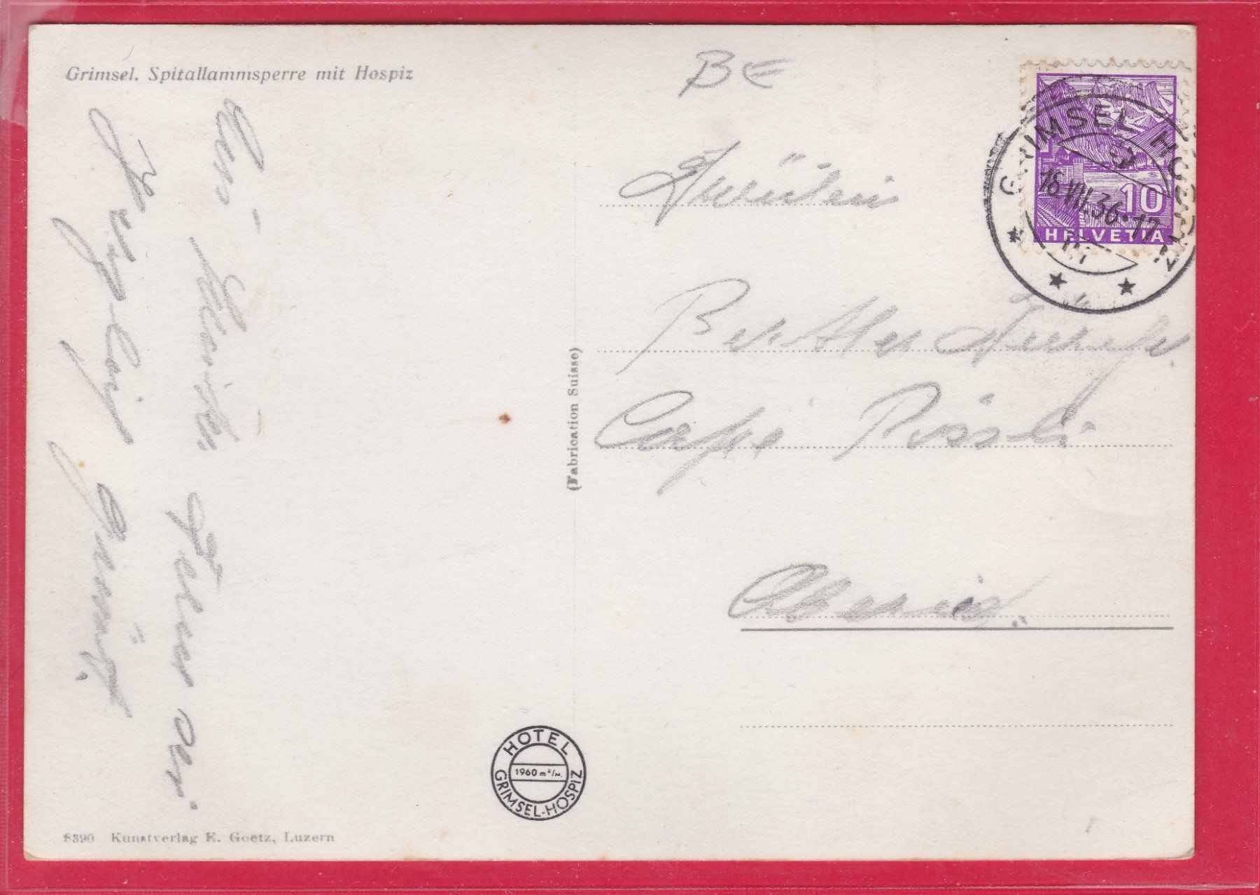 Cartoline postali: GRIMSEL, SPITALLAMMSPERRE MIT HOSPIZ, 18.7.1936 – Usato da Oberrieden venduto da Gebirgsstelze 1
