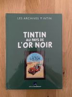 LES ARCHIVES TINTIN / TOME 10 / TINTIN AU PAYS DE L'OR NOIR
