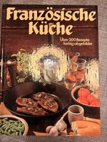 Kochbuch "Französische Küche" - Über 300 Rezepte! Top!