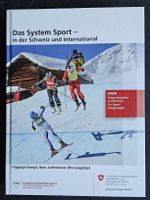 Das System Sport - in der Schweiz und international