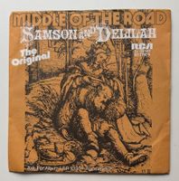 Middle Of The Road / Samson And Delilah (45er Single)