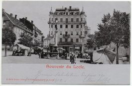 Souvenir du LOCLE La Confiance et marché