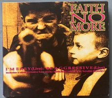 FAITH NO MORE - I'M EASY (LIVE) / BE AGRESSIVE (LIVE)