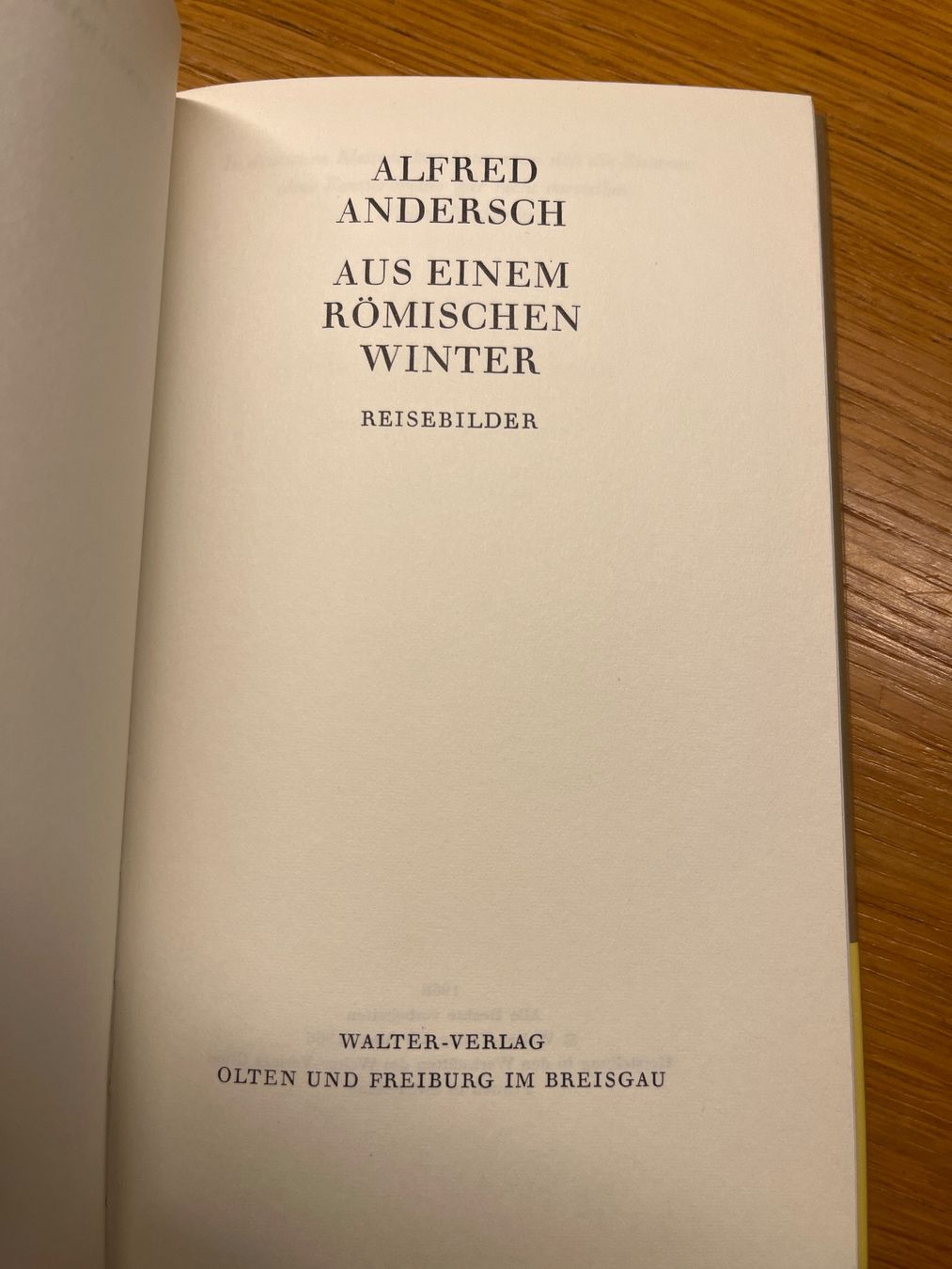 Libri: Alfred Andersch - Aus einem römischen Winter, Reisebilder – Usato da Ettingen venduto da bri_6bhw 1