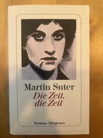 Martin Suter – Die Zeit, die Zeit