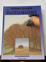 Pastellmalerei (Ein Mondo-Atelierbuch)