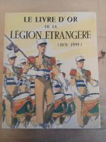 Livre d'Or Légion Étrangère (1831-1955) - Rare édition!