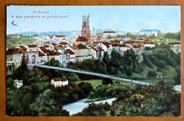 fribourg - Vue générale & Grand Pont 1907