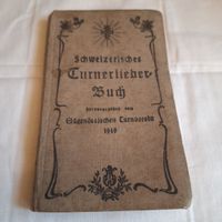 Schweizerisches Turnerliederbuch 1919, Rarität!