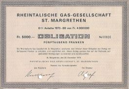 Rheintalische Gas-Gesellschaft. 5000 Obligation 1973-88