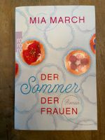 Mia March Der Sommer der Frauen Roman Ferienlektüre