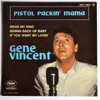 EP: GENE VINCENT - Pistol Packin' Mama