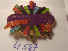 1 Winterthurer Erlebnismesse 94 Pin (U587)