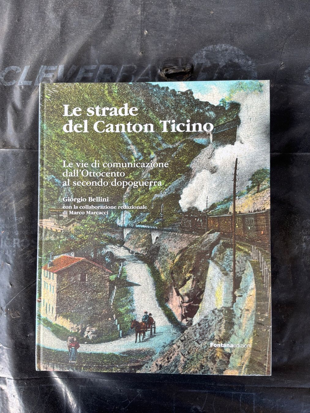 Livres: Le strade del Canton Ticino – D'occasion à Massagno par mar_k9xb