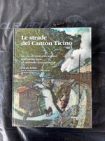 Le strade del Canton Ticino
