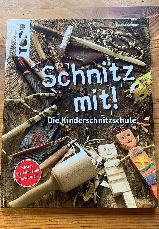 Bücher: Schnitz mit, Kinderschnitzschule, Waldkindergarten – Gebraucht aus Wabern von walsn1