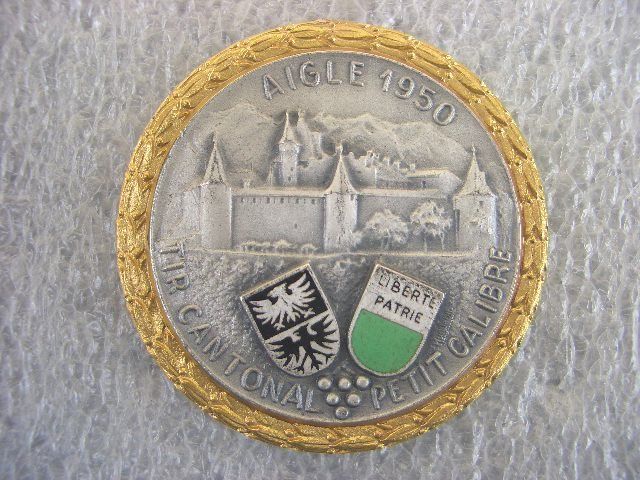 Medaglie: TIR CANTONALPETIT CALIBRE AIGLE 1950 – Usato da Thürnen venduto da Chluuri