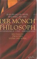 Der Mönch und der Philosoph  Ricard/Revel