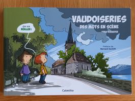 VAUDOISERIES - des mots en scène