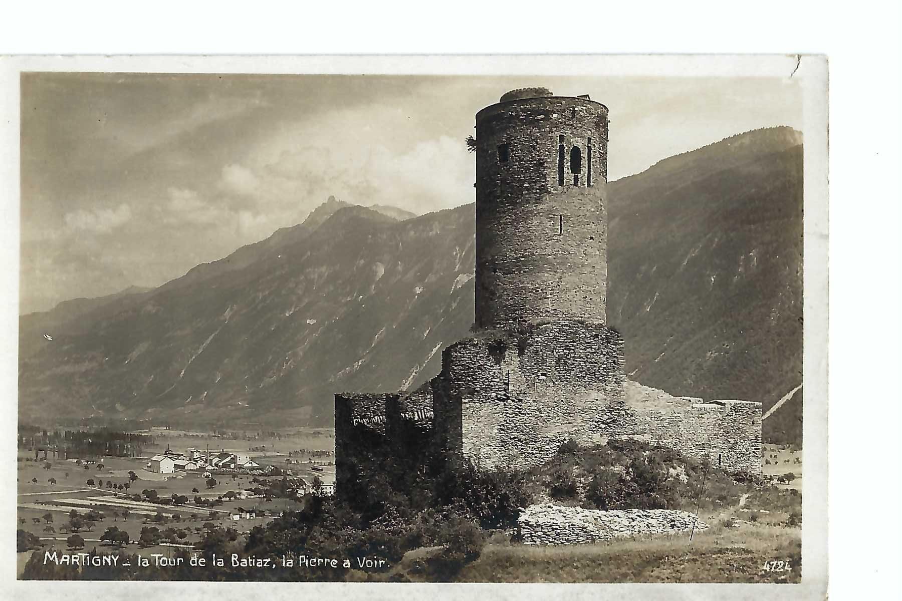Ansichtskarten: Martigny, Tour de la Batiaz 1933 – Gebraucht aus Thun von 44wart
