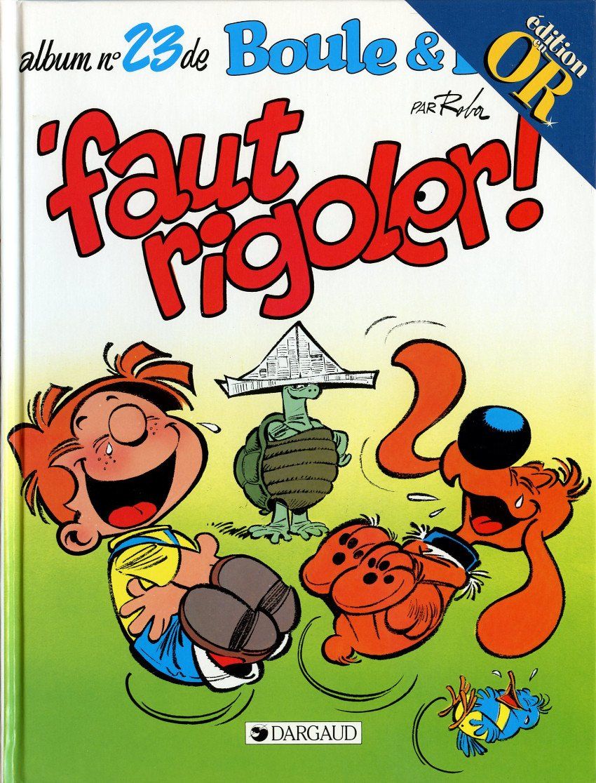 Fumetti: BOULE & BILL N°23 - Faut Rigoler – Nuovo (secondo la descrizione) da Onex venduto da Pascalito_01