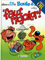 BOULE & BILL N°23 - Faut Rigoler