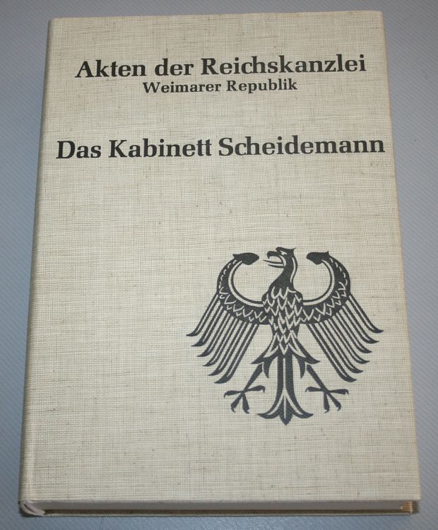 Akten Der Reichskanzlei - Das Kabinett Scheidemann, 1971 | Kaufen Auf ...